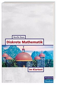 Diskrete Matthematik im Klartext