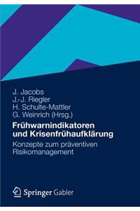 Frühwarnindikatoren und Krisenfrühaufklärung