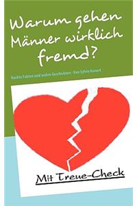 Warum gehen Männer wirklich fremd?