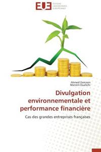 Divulgation Environnementale Et Performance Financière