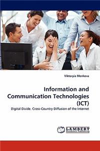 Information and Communication Technologies (ICT)