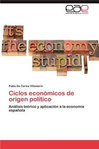 Ciclos económicos de origen político