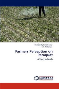 Farmers Perception on Paraquat