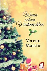 Wenn Schon Weihnachten