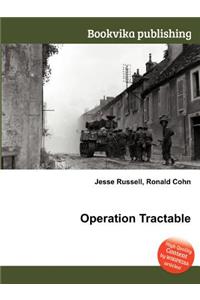 Operation Tractable