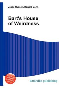 Bart's House of Weirdness