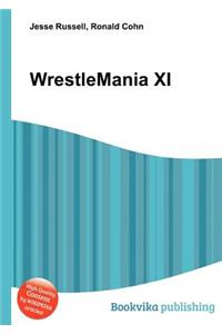Wrestlemania XI
