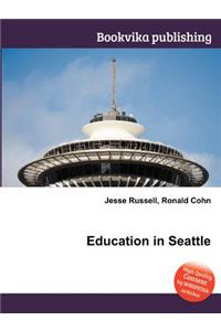 Education in Seattle