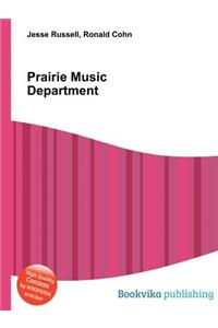 Prairie Music Department