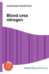 Blood Urea Nitrogen