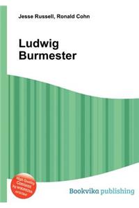 Ludwig Burmester