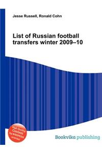List of Russian Football Transfers Winter 2009-10