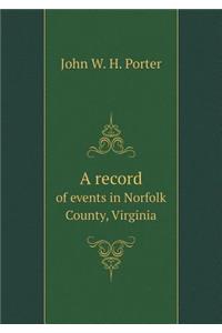 A Record of Events in Norfolk County, Virginia