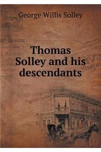 Thomas Solley and his descendants