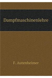 Dampfmaschinenlehre