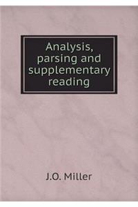 Analysis, Parsing and Supplementary Reading