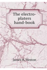 The Electro-Platers Hand-Book