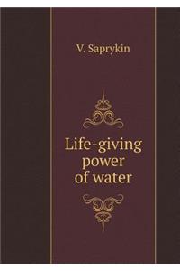Life-Giving Power of Water