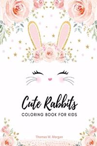 Cute Rabbits Coloring Book for Kids