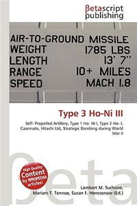 Type 3 Ho-Ni III