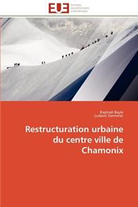 Restructuration urbaine du centre ville de chamonix