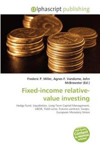 Fixed-Income Relative-Value Investing