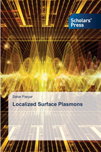 Localized Surface Plasmons