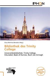 Bibliothek Des Trinity College
