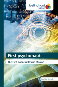 First psychonaut