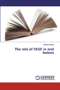 role of VEGF in oral lesions