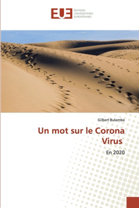 mot sur le Corona Virus
