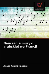 Nauczanie muzyki arabskiej we Francji