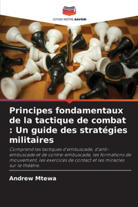 Principes fondamentaux de la tactique de combat