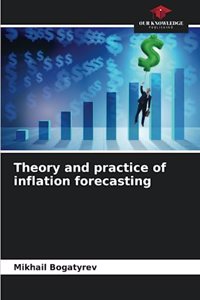 Theory and practice of inflation forecasting