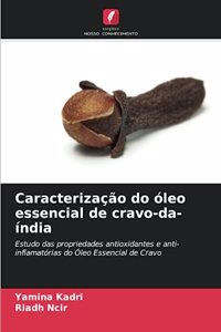 Caracterização do óleo essencial de cravo-da-índia