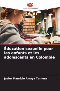 Éducation sexuelle pour les enfants et les adolescents en Colombie