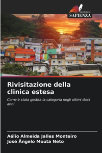 Rivisitazione della clinica estesa