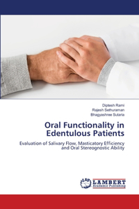 Oral Functionality in Edentulous Patients