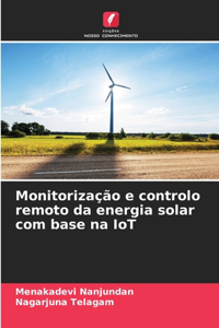 Monitorização e controlo remoto da energia solar com base na IoT
