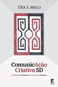 ComunicAção Criativa 5D