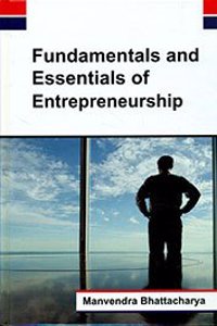 Fundamentals and Essentials of Entrepreneurship