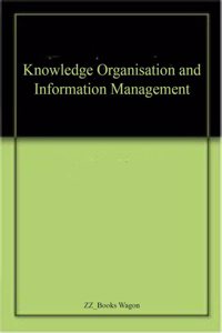 Knowledge Organisation and Information Management