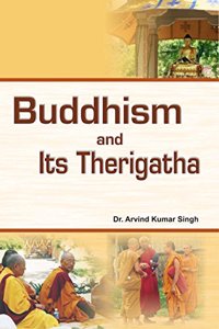 Buddhism and Its Therigatha