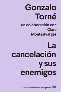 La cancelacion y sus enemigos: 54