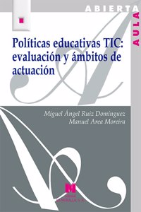 Politicas educativas TIC: evaluacion y ambitos de actuacion