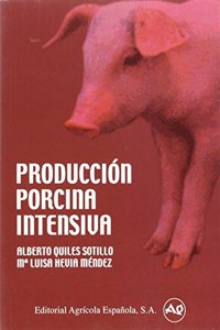 Produccion porcina intensiva
