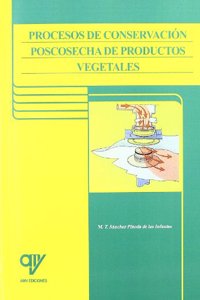 Procesos de conservacion poscosecha de productos vegetales