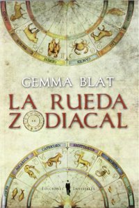 La rueda zodiacal (Fuera de coleccion) (Spanish Edition)