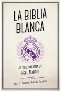 La Biblia Blanca