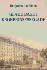 Glade dage i Kronprinsessegade